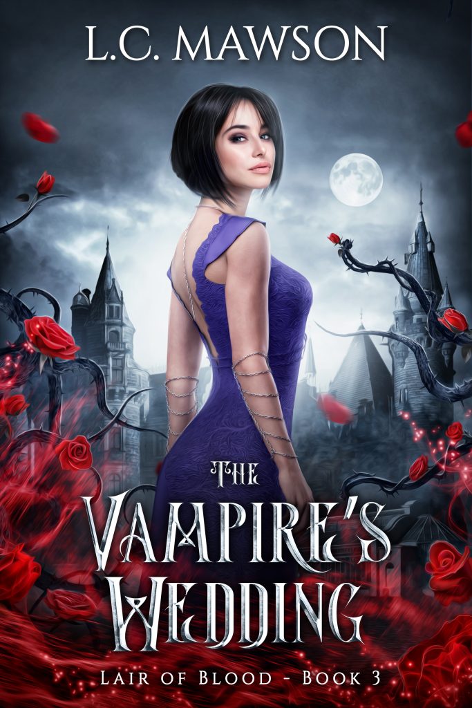 The cover for The Vampire's Wedding (Lair of Blood: Book Three). It features a white woman with a short, dark bob in a purple dress surrounded by roses and thorns.